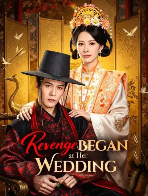 Revenge Began at Her Wedding(Dubbed
