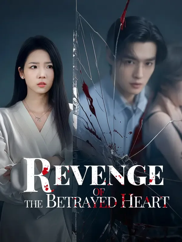 Revenge of the Betrayed Heart (Dubbed)