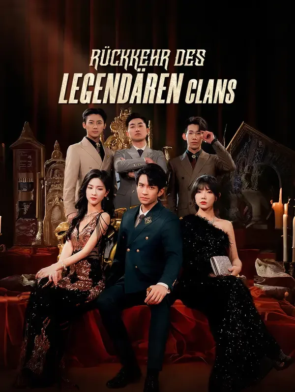 Rückkehr des legendären Clans