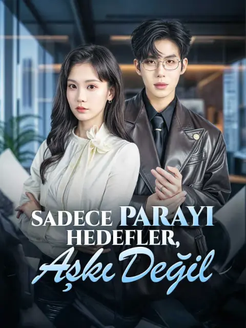Sadece Parayı Hedefler, Aşkı Değil