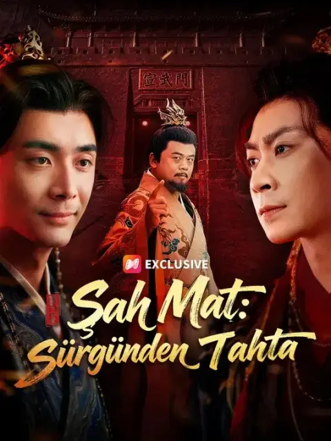 Şah Mat: Sürgünden Tahta