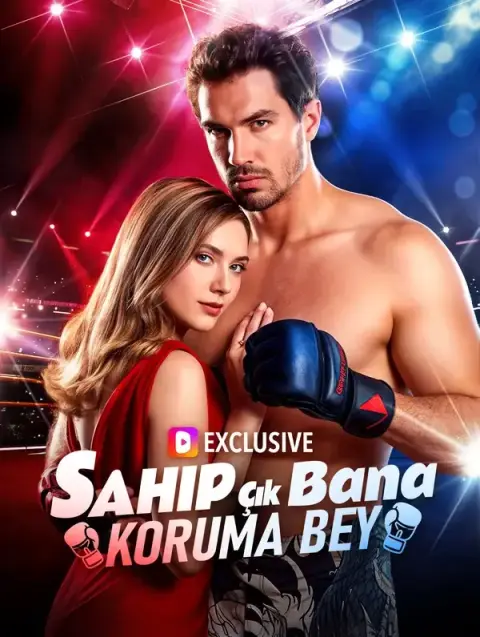 Sahip Çık Bana, Koruma Bey(Dublajlı)