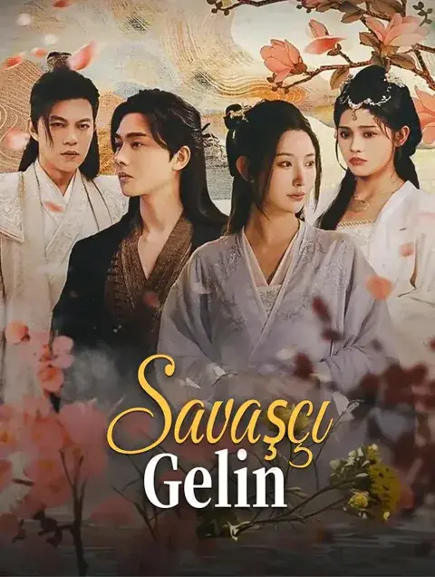 Savaşçı Gelin(Dublajlı)