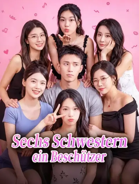 Sechs Schwestern, ein Beschützer