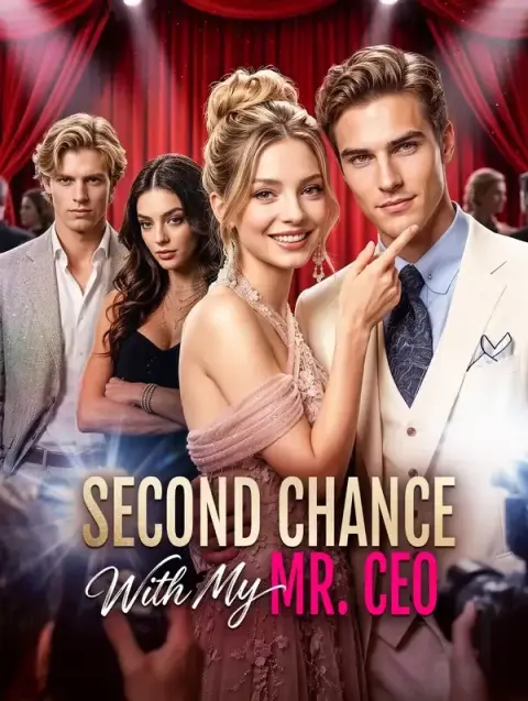 Second Chance With My Mr.CEO