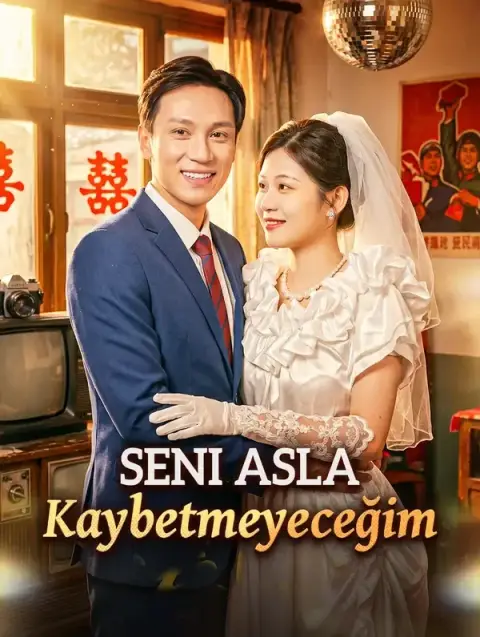 Seni Asla Kaybetmeyeceğim