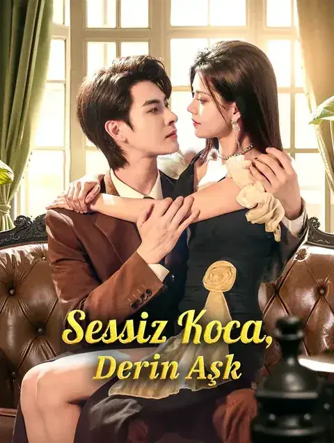 Sessiz Koca, Derin Aşk(Dublajlı)