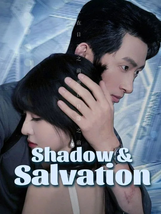 Shadow & Salvation