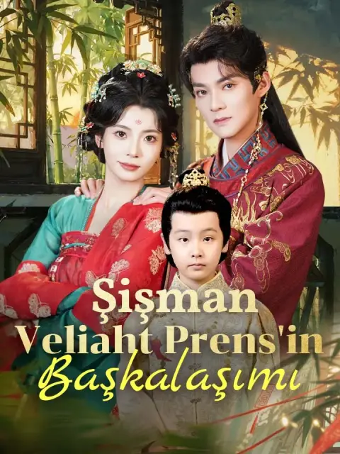 Şişman Veliaht Prens'in Başkalaşımı