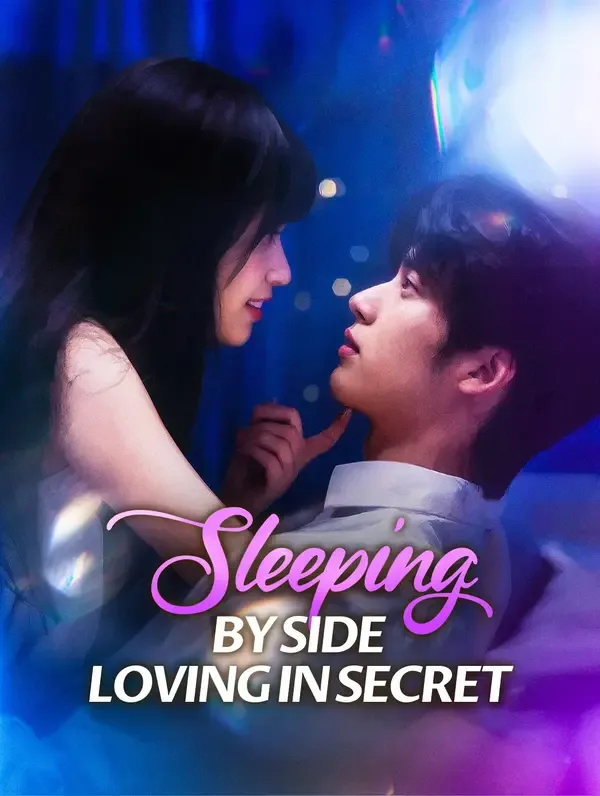 Sleeping by Side, Loving in Secret(Dubbed