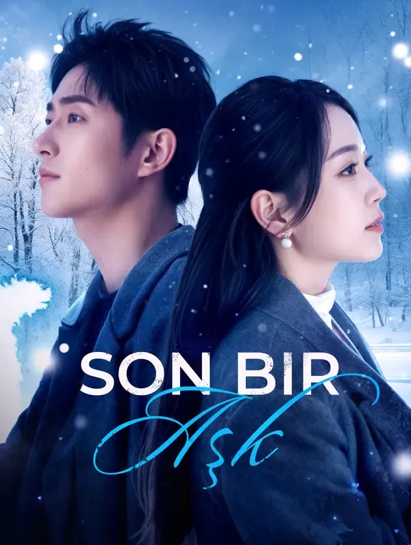 Son Bir Aşk(Dublajlı)