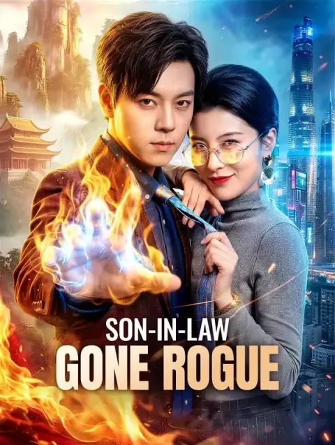 Son-in-Law Gone Rogue