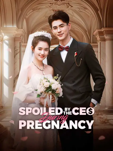 Spoiled by the CEO During Pregnancy