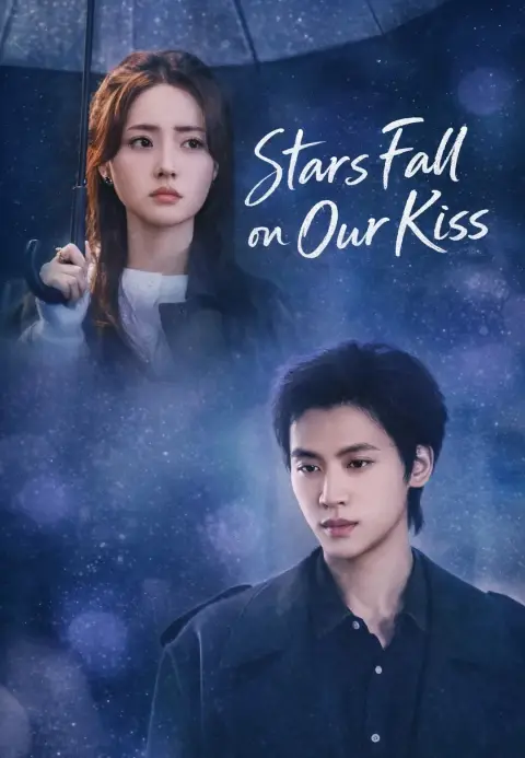 Stars Fall on Our Kiss