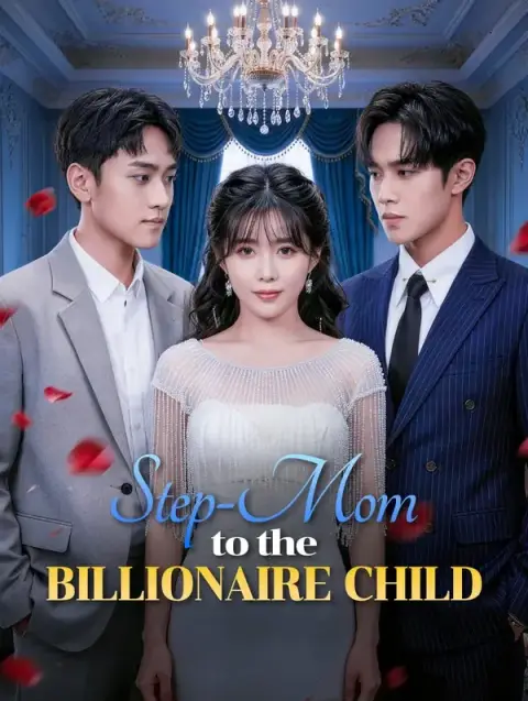 Step-Mom to the Billionaire Child