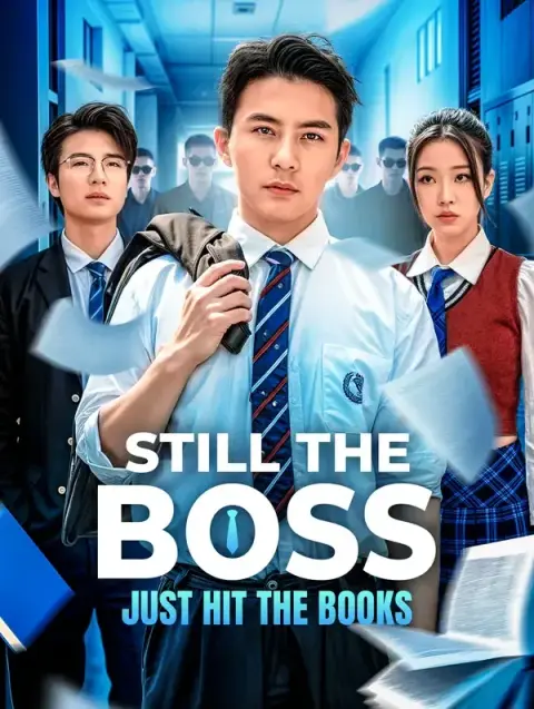 Still the Boss, Just Hit the Books(Dubbed