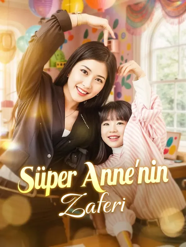 Süper Anne'nin Zaferi