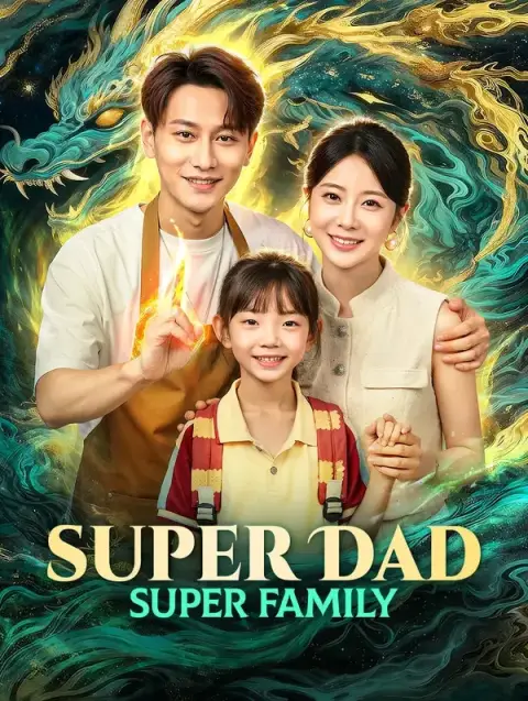 Super Dad, Super Family (Dubbed)