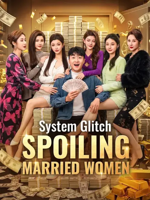 System Glitch: Spoiling Married Women(Dubbed