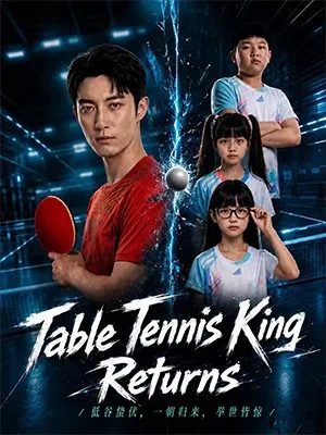 Table Tennis King Returns
