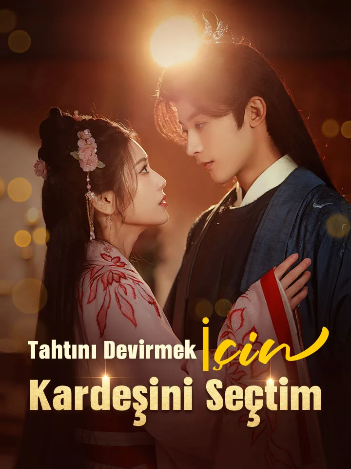 Tahtını Devirmek İçin Kardeşini Seçtim