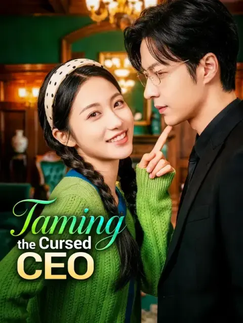 Taming the Cursed CEO (Dubbed)