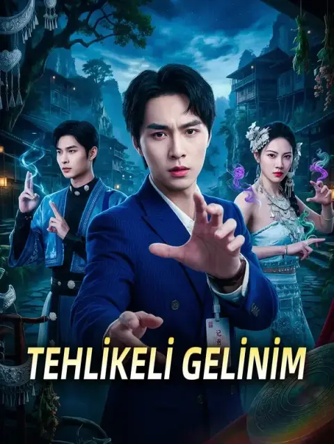 TEHLİKELİ GELİNİM