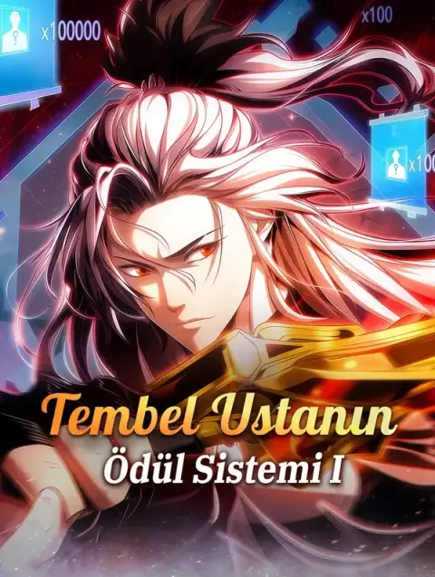 Tembel Ustanın Ödül Sistemi I