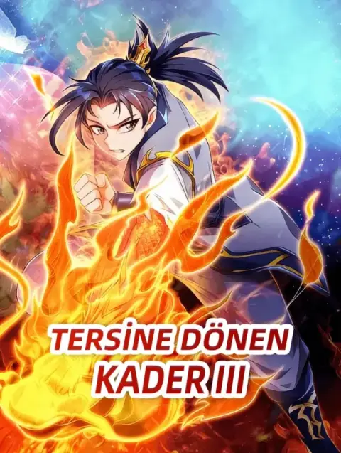 TERSİNE DÖNEN KADER III