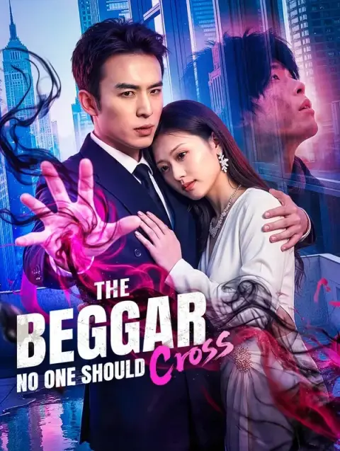 The Beggar No One Should Cross (Dubbed)