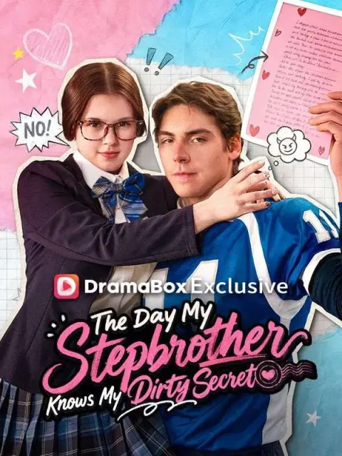 The Day My Stepbrother Knows My Dirty Secret Full İzle (Tüm Bölümler Tek Parça