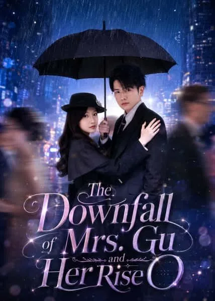The Downfall of Mrs. Gu and Her Rise