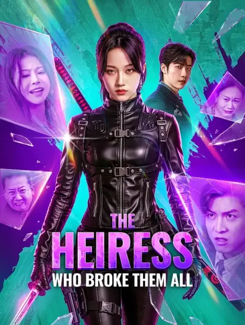 The Heiress Who Broke Them All(Dubbed