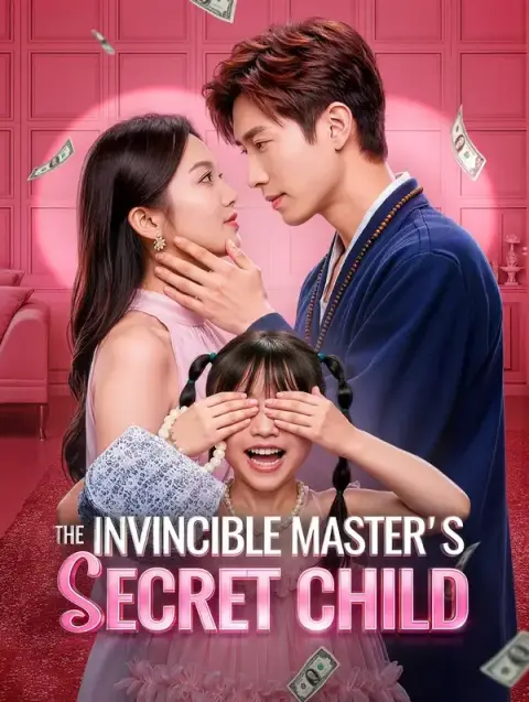 The Invincible Master's Secret Child(Dubbed)