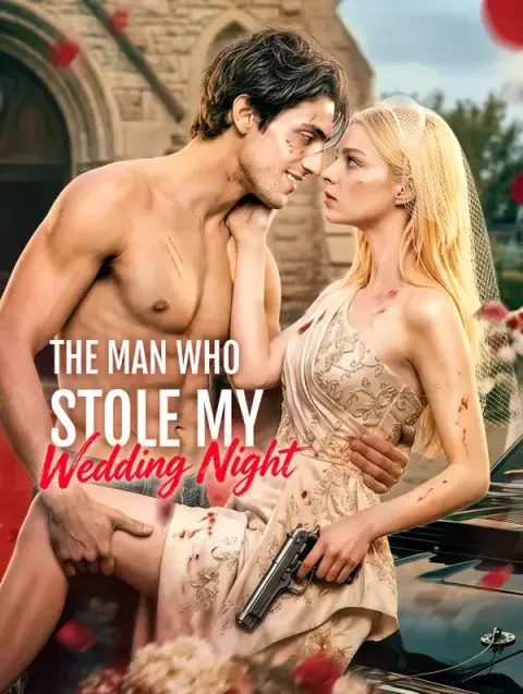 The Man Who Stole My Wedding Night