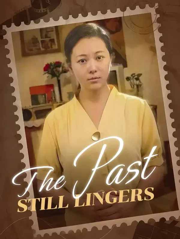 The Past Still Lingers