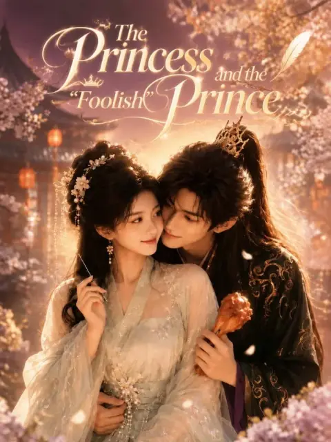 The Princess and the “Foolish” Prince