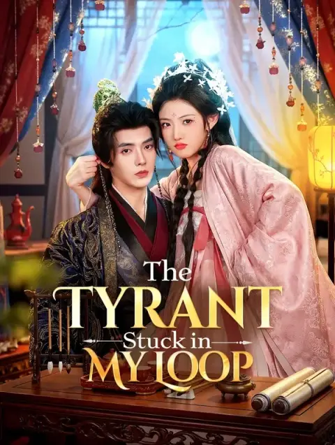 The Tyrant Stuck in My Loop(Dubbed