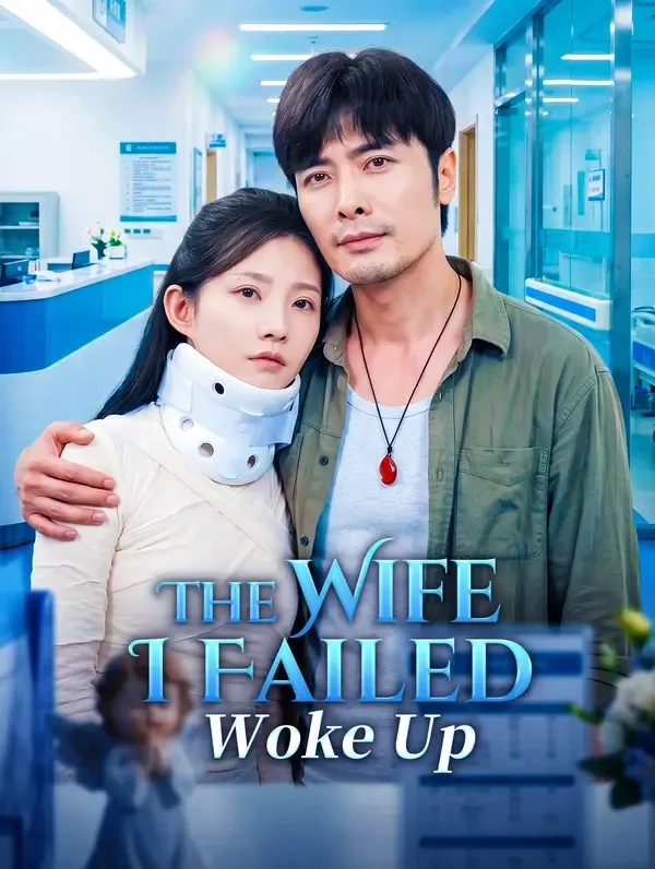 The Wife I Failed Woke Up