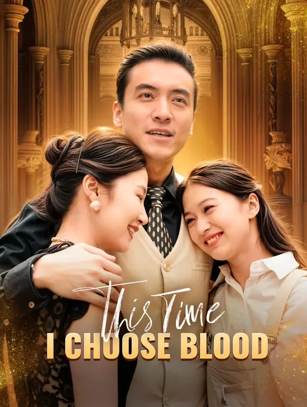This Time, I Choose Blood(Dubbed