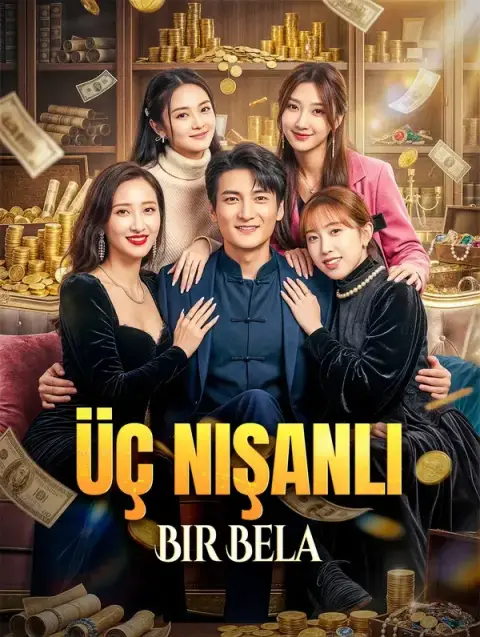 Üç Nişanlı Bir Bela
