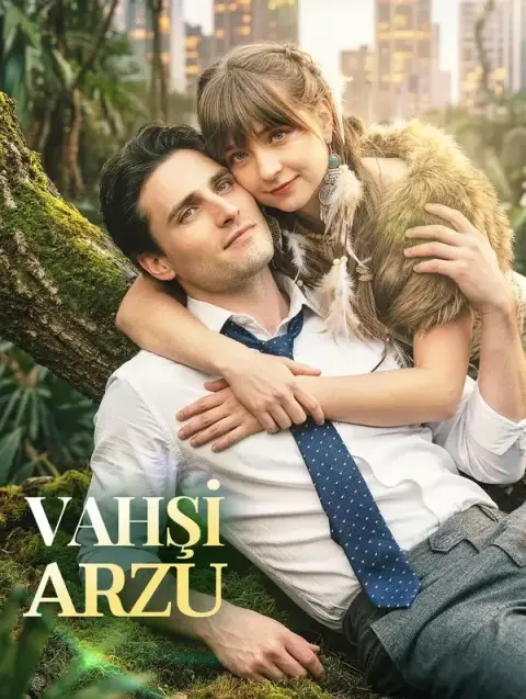 VAHŞİ ARZU