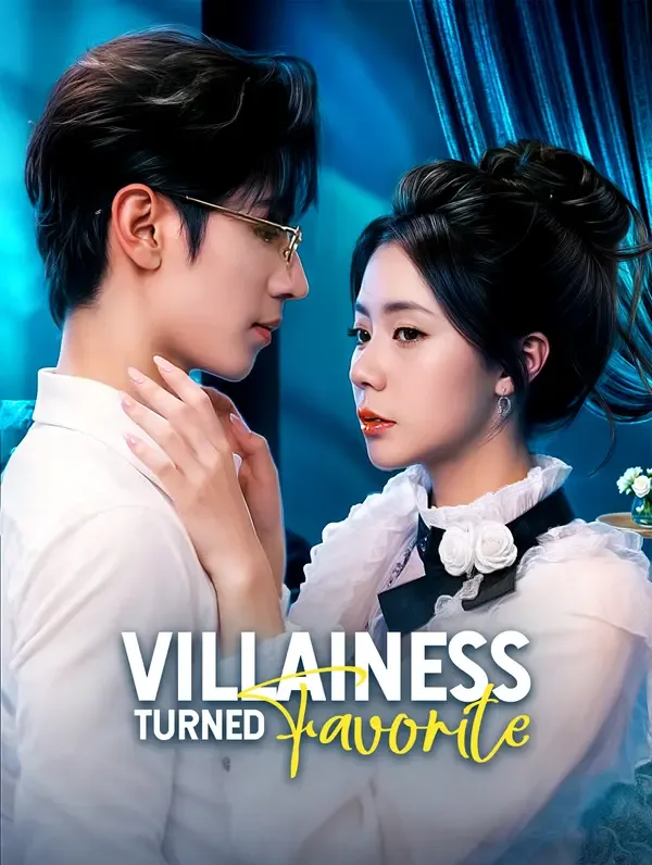 Villainess Turned Favorite(Dubbed