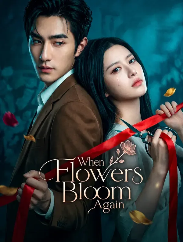When Flowers Bloom Again