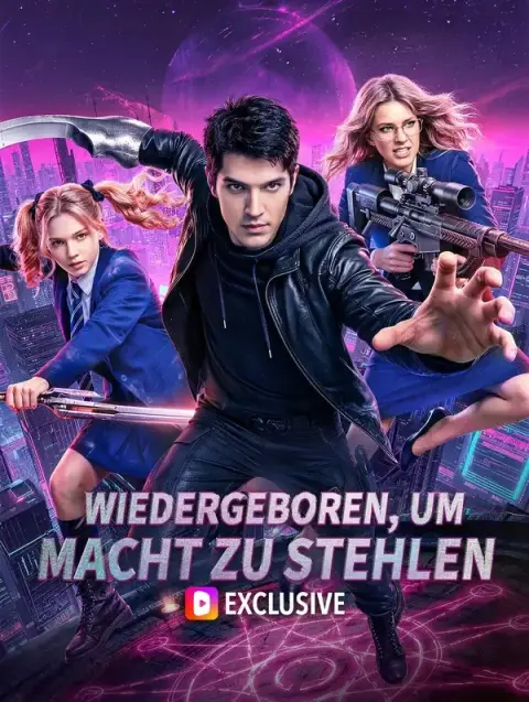 Wiedergeboren, um Macht zu stehlen