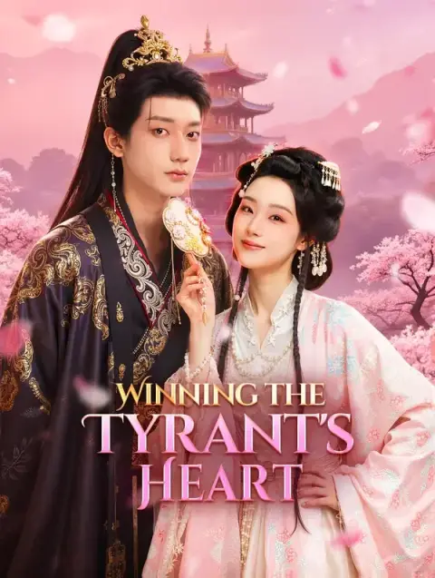 Winning the Tyrant's Heart(Dubbed