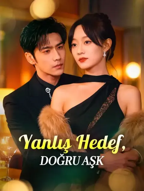 Yanlış Hedef, Doğru Aşk(Dublajlı)