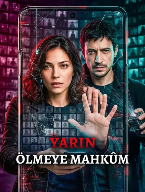 YARIN ÖLMEYE MAHKÛM
