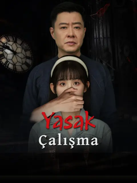 Yasak Çalışma | Drama Dizilerim