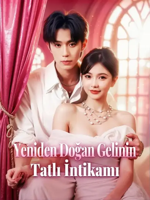 Yeniden Doğan Gelinin Tatlı İntikamı (Dublajlı)